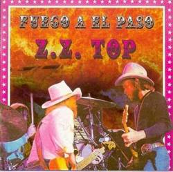 ZZ Top : Fuego a El Paso